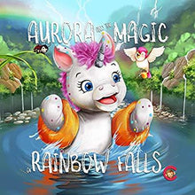 Load image into Gallery viewer, Aurora and the Magic of Rainbow Falls – A storybook by Cubbies 